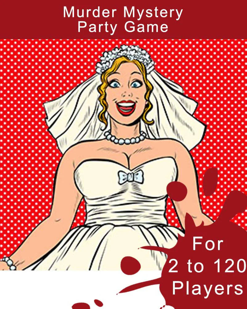 Bogan Bride and the Billionaire Digital Murder Mystery Game for 2 to 120 Players