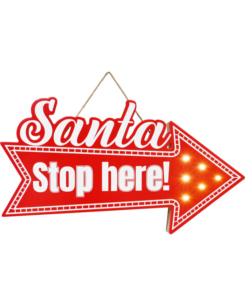 Christmas LED Santa Stop Here Arrow Sign 41cm