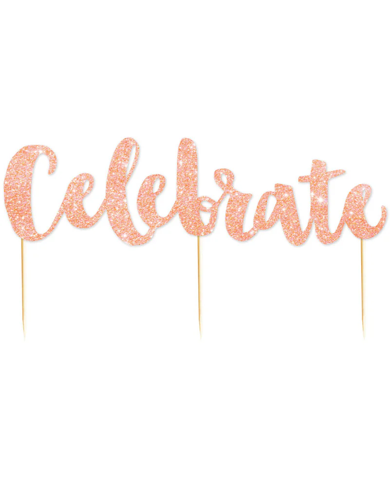 Rose Gold Celebrate Glitter Cake Topper